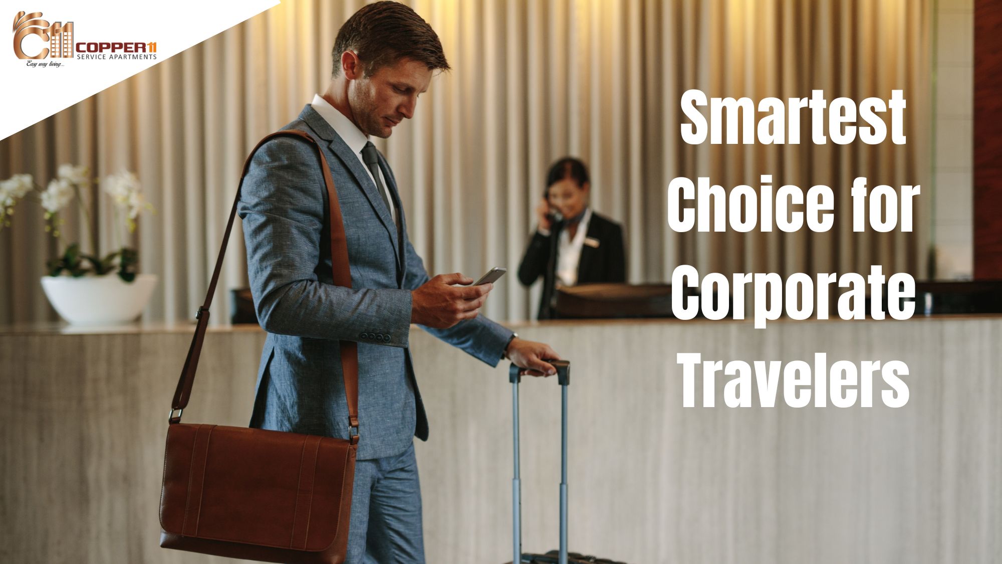 Why Service Apartments Are the Smartest Choice for Corporate Travelers in Pune - Copper 11